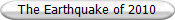 The Earthquake of 2010